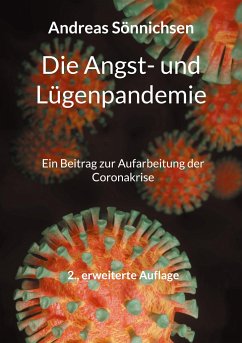 Die Angst- und Lügenpandemie - Sönnichsen, Andreas