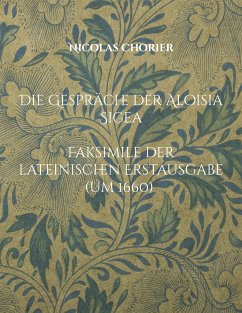Die Gespräche der Aloisia Sigea - Chorier, Nicolas