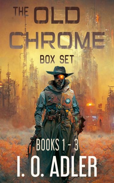 The Old Chrome Box Set (eBook, ePUB) The Old Chrome Box Set (eBook, ePUB)