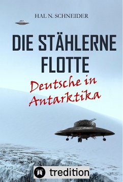 Die Stählerne Flotte (eBook, ePUB) - Schneider, Hal N.