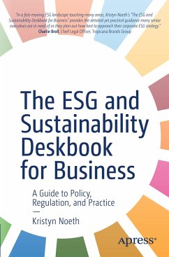 The ESG and Sustainability Deskbook for Business - Noeth, Kristyn