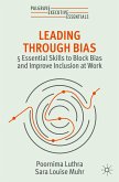 Leading Through Bias