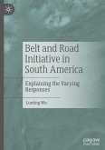 Belt and Road Initiative in South America