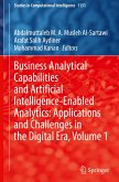 Business Analytical Capabilities and Artificial Intelligence-Enabled Analytics: Applications and Challenges in the Digital Era, Volume 1