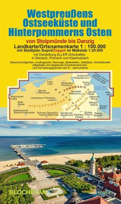 Landkarte Westpreußens Ostseeküste und Hinterpommerns Osten - Bloch, Dirk