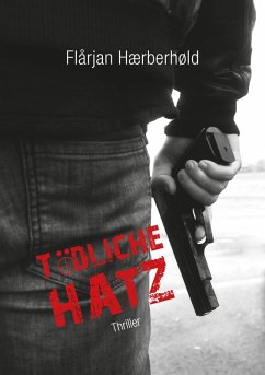 Tödliche Hatz (eBook, ePUB) - Hærberhøld, Flårjan