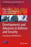 Developments and Advances in Defense and Security