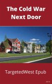 The Cold War Next Door (eBook, ePUB)