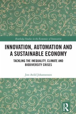 Innovation, Automation and a Sustainable Economy (eBook, PDF) - Johannessen, Jon-Arild