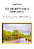 Zwei Schritte vor und ein Schritt zurück. (eBook, ePUB)