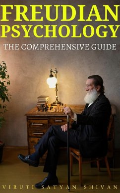 Cover Freudian Psychology - The Comprehensive Guide (eBook, ePUB)