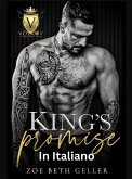 King's Promise-Promessa del Re (Volkov Bratva Series (In Italiano), #1) (eBook, ePUB)