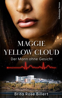 Maggie Yellow Cloud (eBook, ePUB) - Rose Billert, Brita