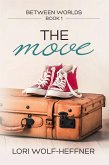 The Move (Between Worlds, #1) (eBook, ePUB)