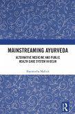 Mainstreaming Ayurveda (eBook, PDF)