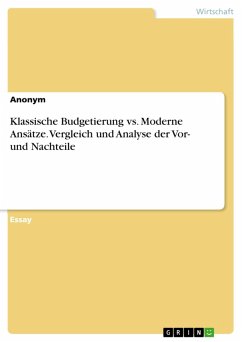 Klassische Budgetierung vs. Moderne Ansätze. Vergleich und Analyse der Vor- und Nachteile (eBook, PDF)
