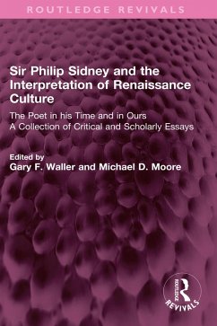 Cover Sir Philip Sidney and the Interpretation of Renaissance Culture (eBook, PDF)