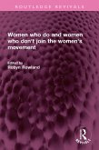 Women who do and women who don't join the women's movement (eBook, ePUB)