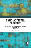Magic and the Will to Science (eBook, ePUB)