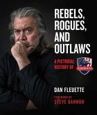 Rebels, Rogues, and Outlaws (eBook, ePUB)