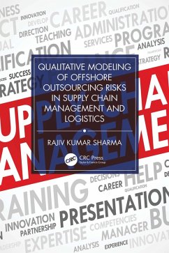 Qualitative Modeling of Offshore Outsourcing Risks in Supply Chain Management and Logistics (eBook, ePUB) - Sharma, Rajiv Kumar