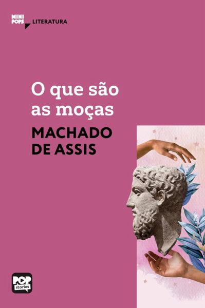 O que são as moças (eBook, ePUB) O que são as moças (eBook, ePUB)