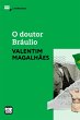 O doutor Bráulio (eBook, ePUB) - Bild 1