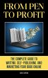 From Pen to Profit: The Complete Guide... - Bild 1