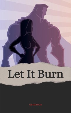 Cover Let It Burn (eBook, ePUB)