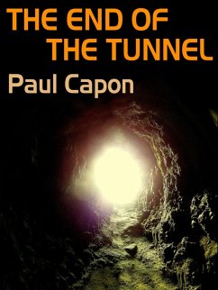 Cover The End of the Tunnel (eBook, ePUB)