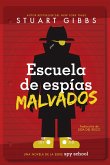 Escuela de espías malvados (Evil Spy School) (eBook, ePUB)