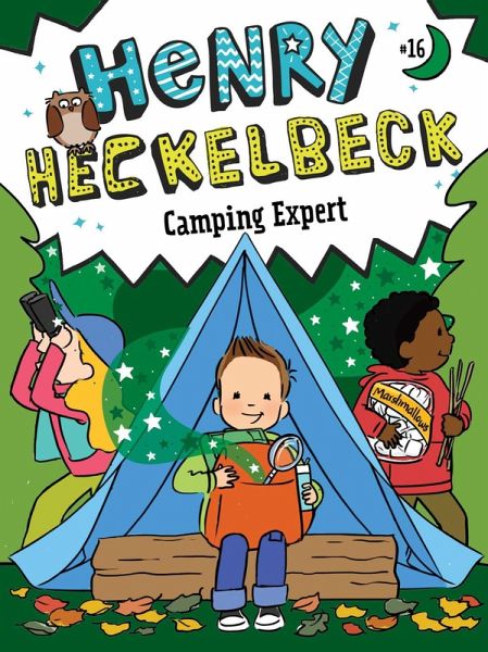 Henry Heckelbeck Camping Expert (eBook, ePUB) Henry Heckelbeck Camping Expert (eBook, ePUB)