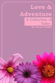 Love & Adventure: A Collection of Tales (eBook, ePUB)