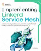 Implementing Linkerd Service Mesh (eBook, ePUB)