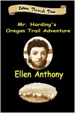 Mr. Harding's Oregon Trail Adventure (Letters Through Time, #3) (eBook, ePUB)