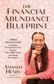 The Financial Abundance Blueprint (eBook, ePUB)