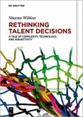 Rethinking Talent Decisions (eBook, ePUB)