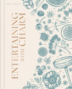 Entertaining with Charm (eBook, ePUB) - Passante, Eden