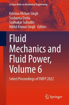 Fluid Mechanics and Fluid Power, Volume 6 (eBook, PDF)