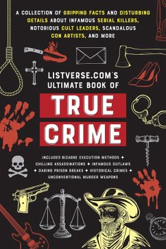 Listverse.com's Ultimate Book of True Crime (eBook, ePUB) - Frater, Jamie