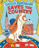 Chester Barkingham Saves the Country (eBook, ePUB)