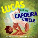 Lucas and the Capoeira Circle (eBook, ePUB)