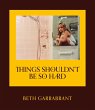 Things Shouldn't Be So Hard (eBook,... - Bild 1