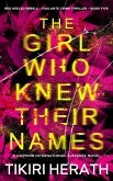 The Girl Who Knew Their Names (Red Heeled Rebels international crime thrillers, #5) (eBook, ePUB) The Girl Who Knew Their Names (Red Heeled Rebels international crime thrillers, #5) (eBook, ePUB)