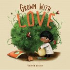 Grown with Love (eBook, ePUB)