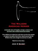 The Walkers - American Heroes (eBook, ePUB)