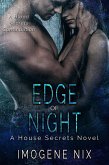 Edge of Night (House Secrets, #3) (eBook, ePUB)