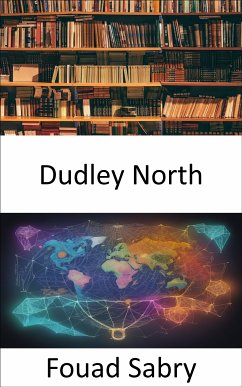 Dudley North (eBook, ePUB) - Sabry, Fouad