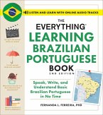 The Everything Learning Brazilian Portuguese Book, 2nd Edition (eBook, ePUB)