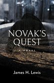 Novak's Quest (Chief Novak, #2) (eBook, ePUB) Novak's Quest (Chief Novak, #2) (eBook, ePUB)